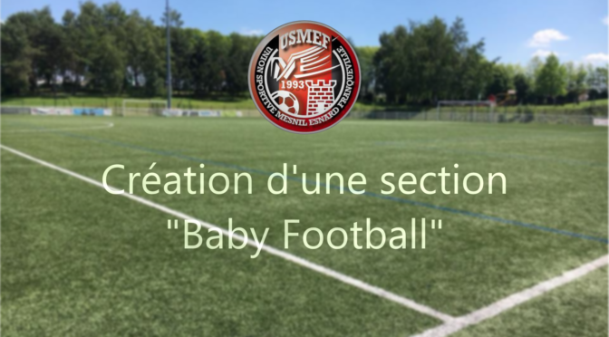 L’USMEF lance son activité « Baby Football »